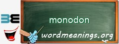 WordMeaning blackboard for monodon